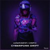 Обложка песни Cyberpunk Drift