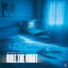 Обложка песни Rule The Night