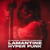 Обложка песни Lamantine Hyper Funk