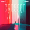 Обложка песни Crossed a Line