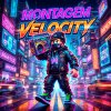 Обложка песни MONTAGEM VELOCITY