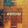 Обложка песни Amoremia