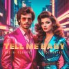 Обложка песни Tell Me Baby