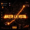 Обложка песни HASTA LA VISTA (DEVDHIENA prod)
