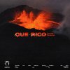 Обложка песни Que Rico
