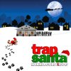 Обложка песни Trap Santa