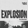 Обложка песни Explosion (DC2 & Nuwei Remix)